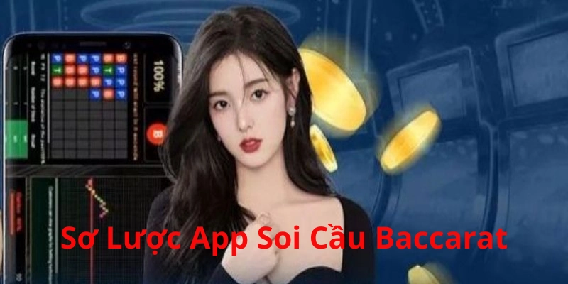 Sơ lược công cụ hỗ trợ người chơi Baccarat