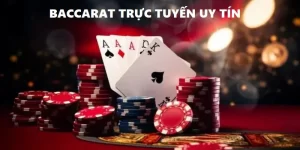 baccarat trực tuyến uy tín